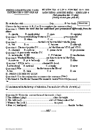 Đề kiểm tra 15 phút môn Tiếng Anh Lớp 6 lần 4 năm học 2019-2020 - Trường THCS Chu Văn An (Có đáp án)