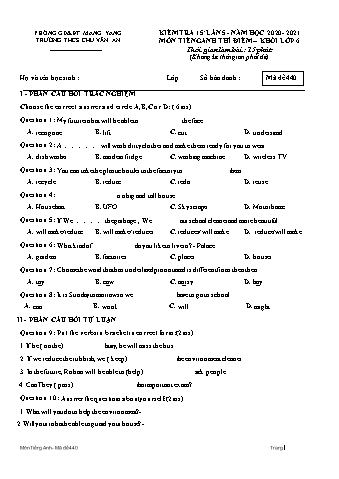 Đề kiểm tra 15 phút môn Tiếng Anh Lớp 6 lần 5 năm học 2020-2021 - Trường THCS Chu Văn An (Có đáp án)