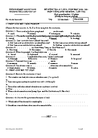 Đề kiểm tra 15 phút môn Tiếng Anh Lớp 7 (Hệ 10 năm) lần 4 năm học 2020-2021 - Trường THCS Chu Văn An (Có đáp án)