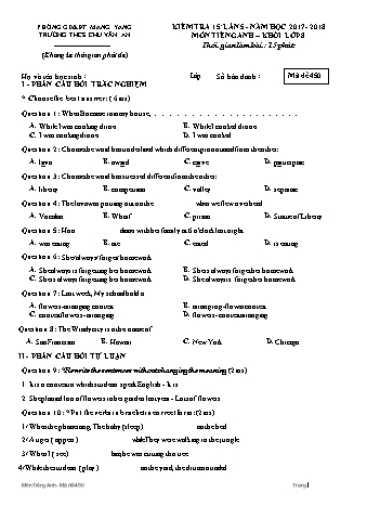 Đề kiểm tra 15 phút năm học 2017-2018 môn Tiếng Anh Lớp 8 lần 5 - Trường THCS Chu Văn An (Có đáp án + Ma trận)