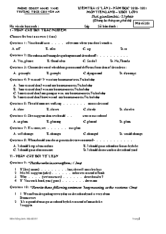 Đề kiểm tra 15 phút năm học 2020-2021 môn Tiếng Anh 9 lần 3 - Trường THCS Chu Văn An (Có đáp án)