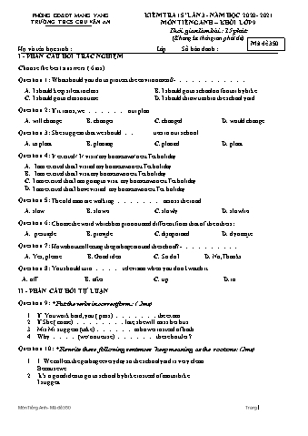 Đề kiểm tra 15 phút năm học 2020-2021 môn Tiếng Anh Lớp 9 lần 3 - Trường THCS Chu Văn An (Có đáp án)