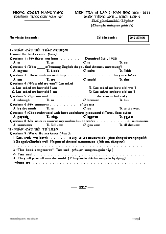 Đề kiểm tra 15 phút năm học 2021-2022 môn Tiếng Anh 9 lần 2 - Trường THCS Chu Văn An (Có đáp án)