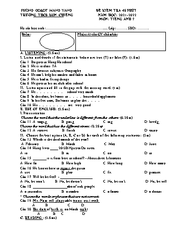 Đề kiểm tra 45 phút môn Tiếng Anh 7 năm học 2021-2022 - Trường THCS Kon Chiêng (Có đáp án)