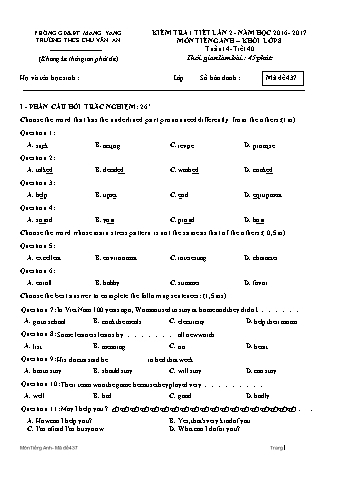 Đề kiểm tra 45 phút môn Tiếng Anh 8 lần 2 năm học 2016-2017 - Trường THCS Chu Văn An (Có đáp án + Ma trận)