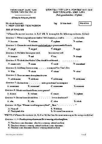 Đề kiểm tra 45 phút môn Tiếng Anh 9 lần 4 năm học 2017-2018 - Trường THCS Chu Văn An (Có đáp án + Ma trận)