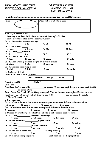 Đề kiểm tra 45 phút môn Tiếng Anh 9 năm học 2021-2022 - Trường THCS Kon Chiêng (Có đáp án)