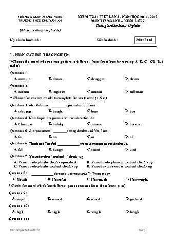Đề kiểm tra 45 phút môn Tiếng Anh Lớp 7 lần 3 năm học 2016-2017 - Trường THCS Chu Văn An (Có đáp án + Ma trận)