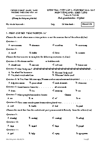 Đề kiểm tra 45 phút môn Tiếng Anh Lớp 8 lần 2 năm học 2016-2017 - Trường THCS Chu Văn An (Có đáp án + Ma trận)