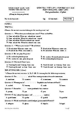 Đề kiểm tra 45 phút môn Tiếng Anh Lớp 9 lần 2 năm học 2017-2018 - Trường THCS Chu Văn An (Có đáp án + Ma trận)