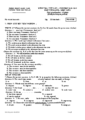 Đề kiểm tra 45 phút năm học 2018-2019 môn Tiếng Anh Lớp 9 lần 1 - Trường THCS Chu Văn An (Có đáp án + Ma trận)