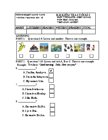 Đề kiểm tra cuối học kì I năm học 2020-2021 môn Tiếng Anh Lớp 5 - Trường TH & THCS Đăk Yă (Có đáp án + Ma trận)