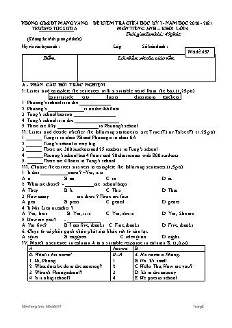 Đề kiểm tra giữa học kì I môn Tiếng Anh 6 năm học 2020-2021 - Trường THCS Hra (Có đáp án + Ma trận)
