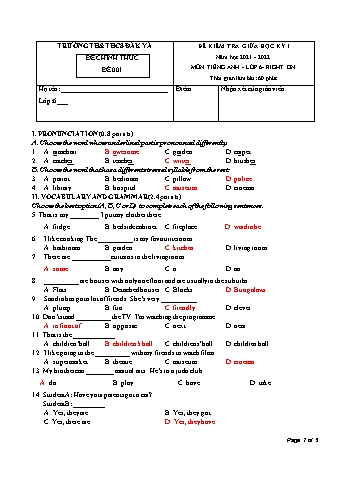 Đề kiểm tra giữa học kì I môn Tiếng Anh 6 năm học 2021-2022 - Trường TH & THCS Đăk Yă (Có đáp án + Ma trận)
