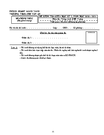 Đề kiểm tra giữa học kì I môn Tiếng Anh 8 (Hệ 7 năm) năm học 2020-2021 - Trường THCS Chu Văn An (Có đáp án + Ma trận)