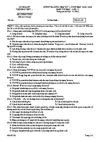 Đề kiểm tra giữa học kì I môn Tin học Lớp 12 năm học 2024-2025 (Có đáp án + Ma trận)