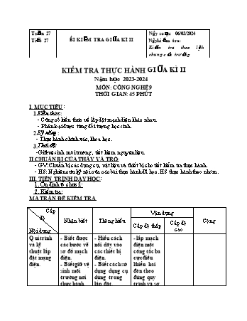 Đề kiểm tra giữa học kì II năm học 2023-2024 môn Công nghệ Lớp 9 (Thực hành)