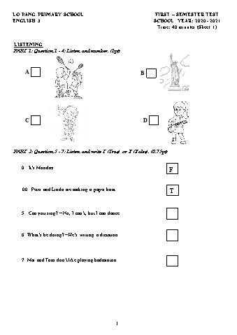 Đề kiểm tra học kì I môn Tiếng Anh 4 năm học 2020-2021 - Trường Tiểu học Lơ Pang (Có đáp án + Ma trận)