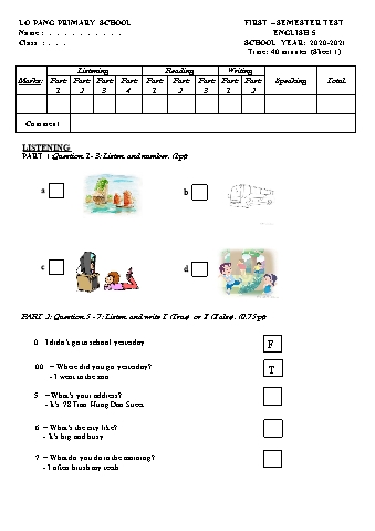 Đề kiểm tra học kì I môn Tiếng Anh 5 năm học 2020-2021 - Trường Tiểu học Lơ Pang (Có đáp án + Ma trận)