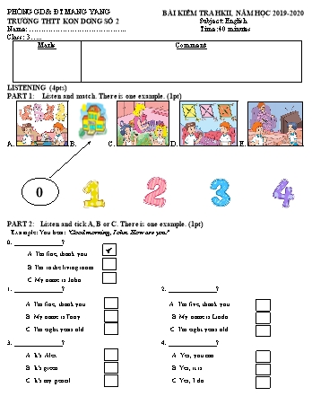 Đề kiểm tra học kì II môn Tiếng Anh 3 năm học 2019-2020 - Trường Tiểu học Thị trấn Kon Dơng số 2 (Có đáp án + Ma trận)