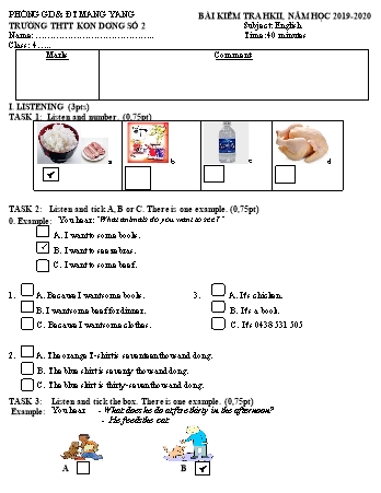 Đề kiểm tra học kì II môn Tiếng Anh 4 năm học 2019-2020 - Trường Tiểu học Thị trấn Kon Dơng số 2 (Có đáp án + Ma trận)