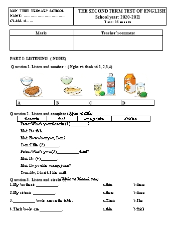 Đề kiểm tra học kì II môn Tiếng Anh 4 năm học 2020-2021 - Trường Tiểu học Kon Thup (Có đáp án)