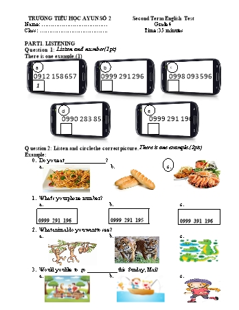 Đề kiểm tra học kì II môn Tiếng Anh 4 - Trường Tiểu học Ayun 2 (Có đáp án + Ma trận)