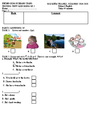 Đề kiểm tra học kì II môn Tiếng Anh 5 năm học 2019-2020 - Trường Tiểu học Thị trấn Kon Dơng số 2 (Có đáp án + Ma trận)