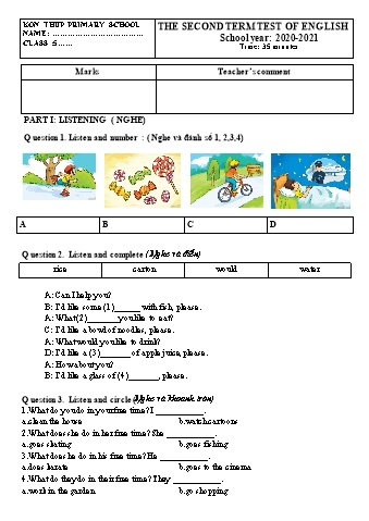 Đề kiểm tra học kì II môn Tiếng Anh 5 năm học 2020-2021 - Trường Tiểu học Kon Thup (Có đáp án)