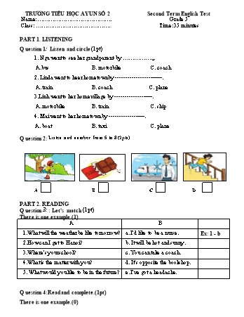 Đề kiểm tra học kì II môn Tiếng Anh 5 - Trường Tiểu học Ayun 2 (Có đáp án + Ma trận)