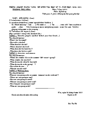 Đề kiểm tra học kì II môn Tiếng Anh 6 (Speaking) năm học 2020-2021 - Trường THCS Hra