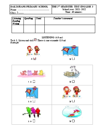 Đề kiểm tra học kì II môn Tiếng Anh Lớp 3 năm học 2021-2022 - Trường Tiểu học Dăk Djrang (Có đáp án + Ma trận)