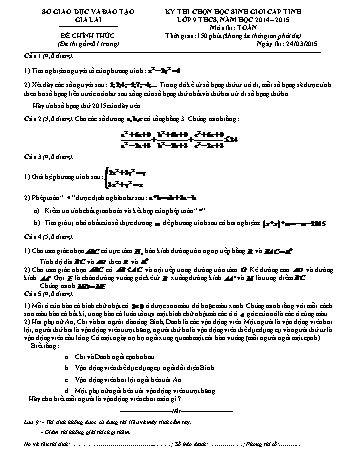 Đề thi chọn học sinh giỏi cấp Tỉnh môn Toán 9 THCS năm học 2014-2015 (Có đáp án)
