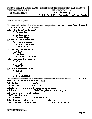 Đề thi chọn học sinh giỏi cấp trương môn Tiếng Anh 6 năm học 2017-2018 - Trường THCS Hra (Có đáp án)