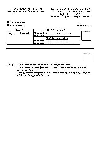 Đề thi chọn học sinh giỏi môn Tiếng Anh 6 cấp Huyện năm học 2018-2019 (Có đáp án)