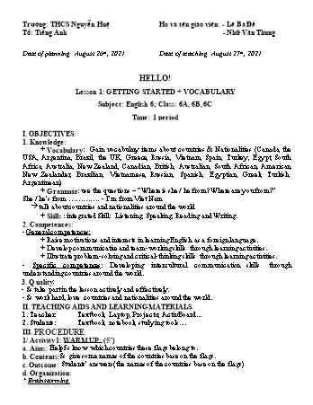 Kế hoạch bài dạy Tiếng Anh 6 - Unit: Hello - Năm học 2021-2022 - Lê Bá Đề + Nhữ Văn Thung